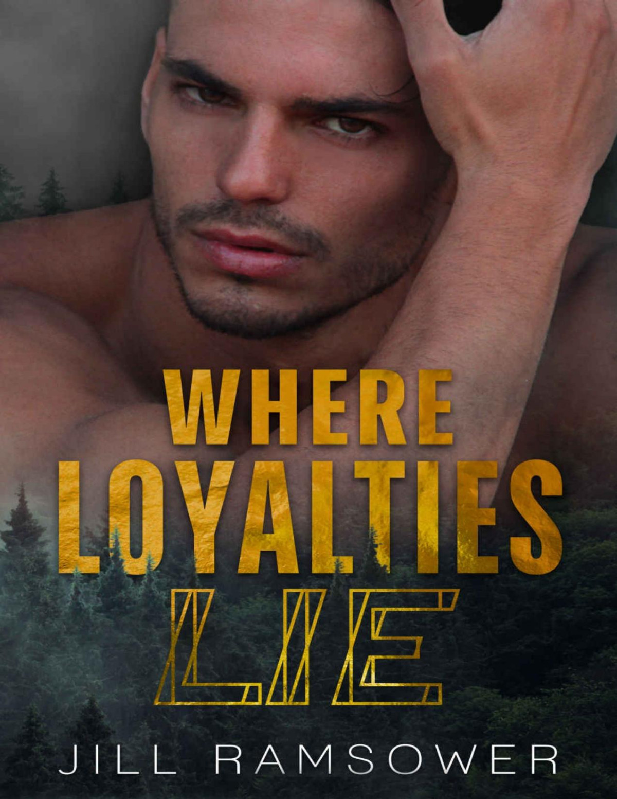 Where Loyalties Lie Ramsower Jill