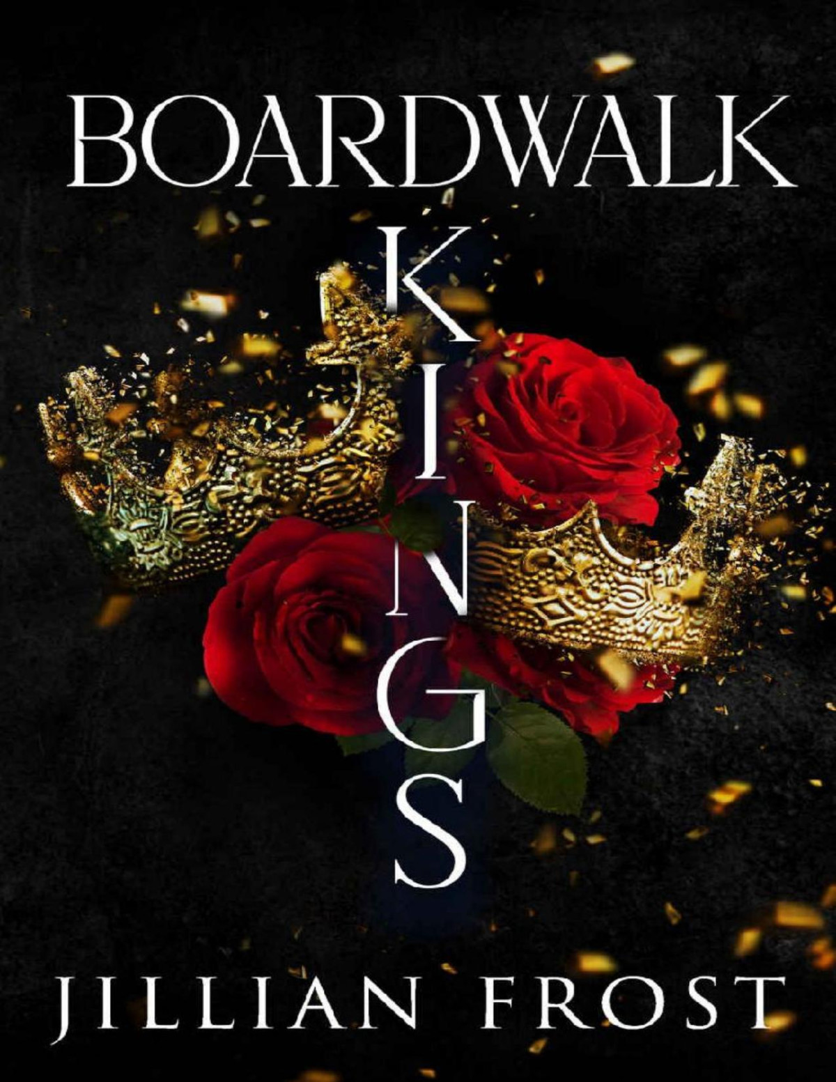 Boardwalk Kings Boardwalk Mafia Book 1 Jillian Frost