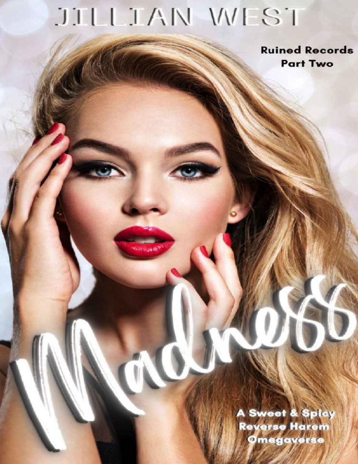 Madness 1st Edition Jillian West