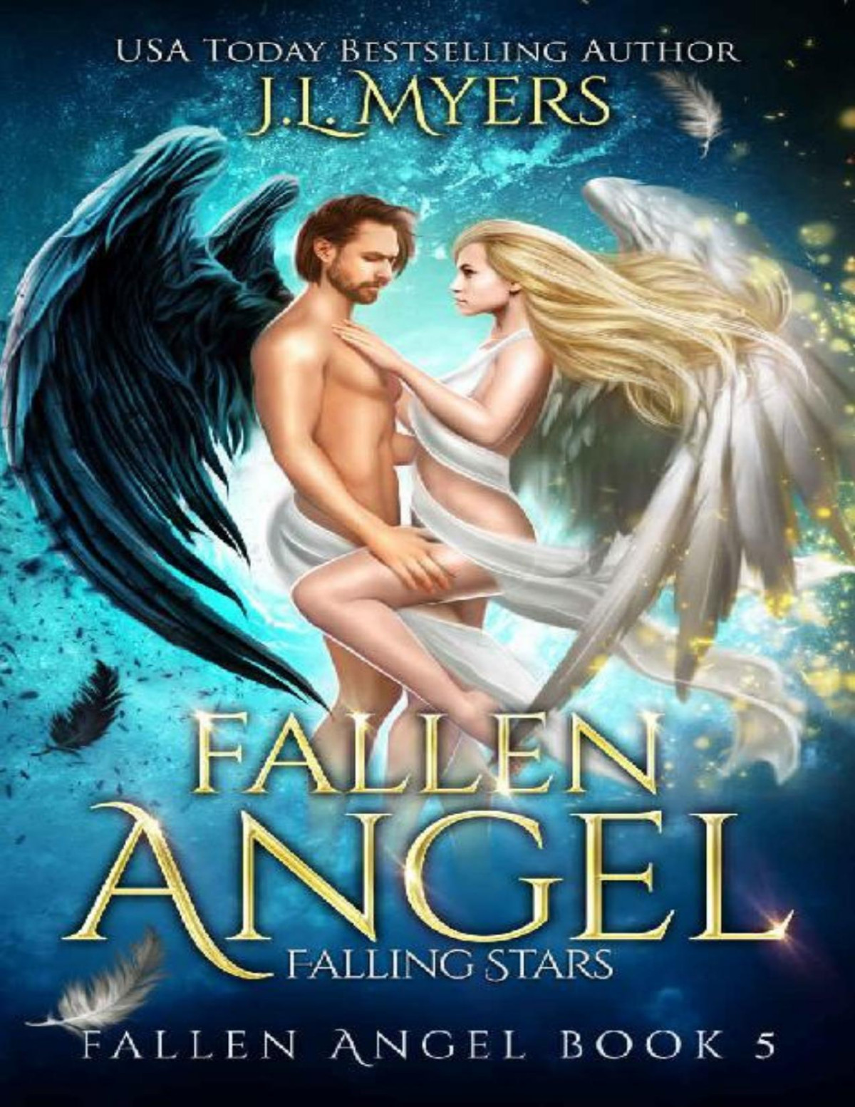 Fallen Angel 5 Falling Stars Jl Myers