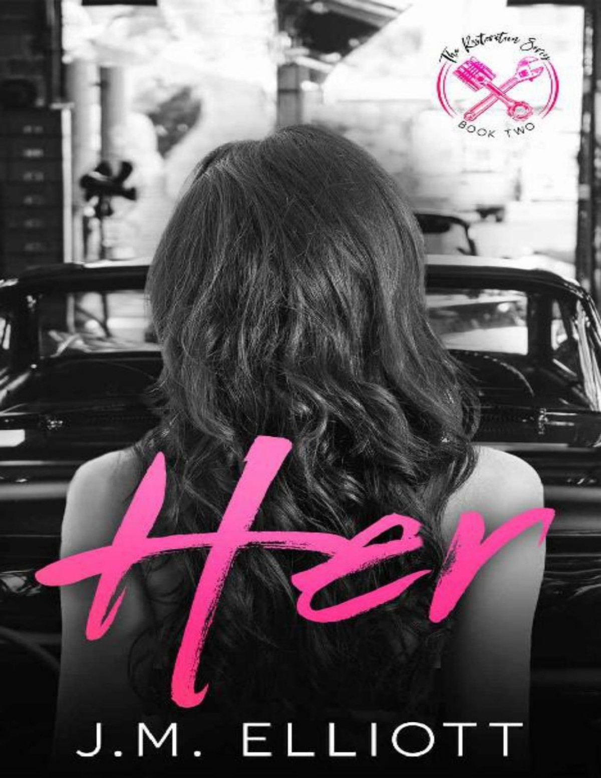 Her Book 2 The Restoration Series J M Elliott
