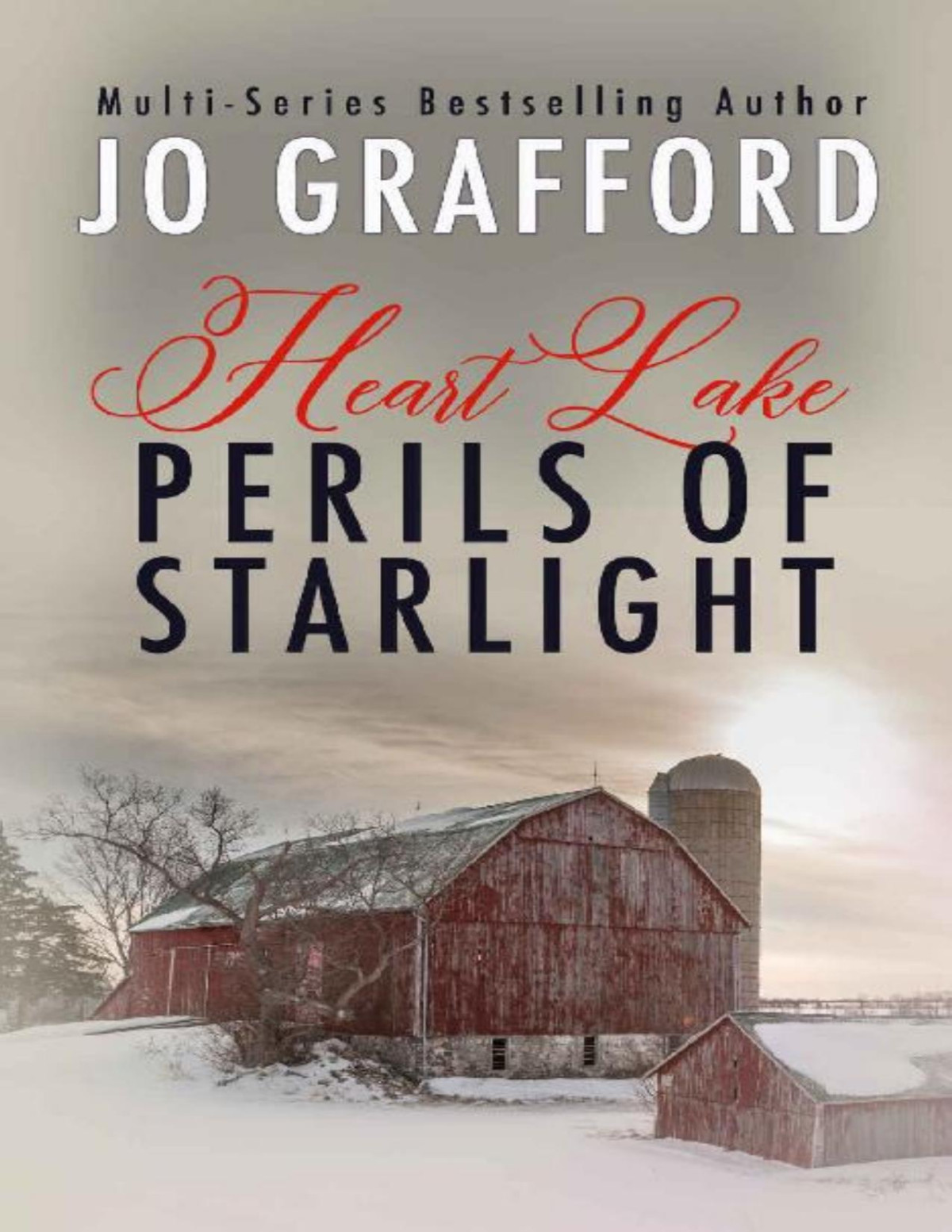 Perils Of Starlight A Sweet Inspirational Small Town Romantic Suspense Series Heart Lake Book 3 Jo Grafford