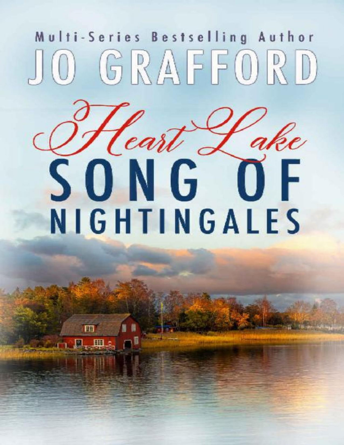Song Of Nightingales A Sweet Inspirational Small Town Romantic Suspense Series Heart Lake Book 2 Jo Grafford
