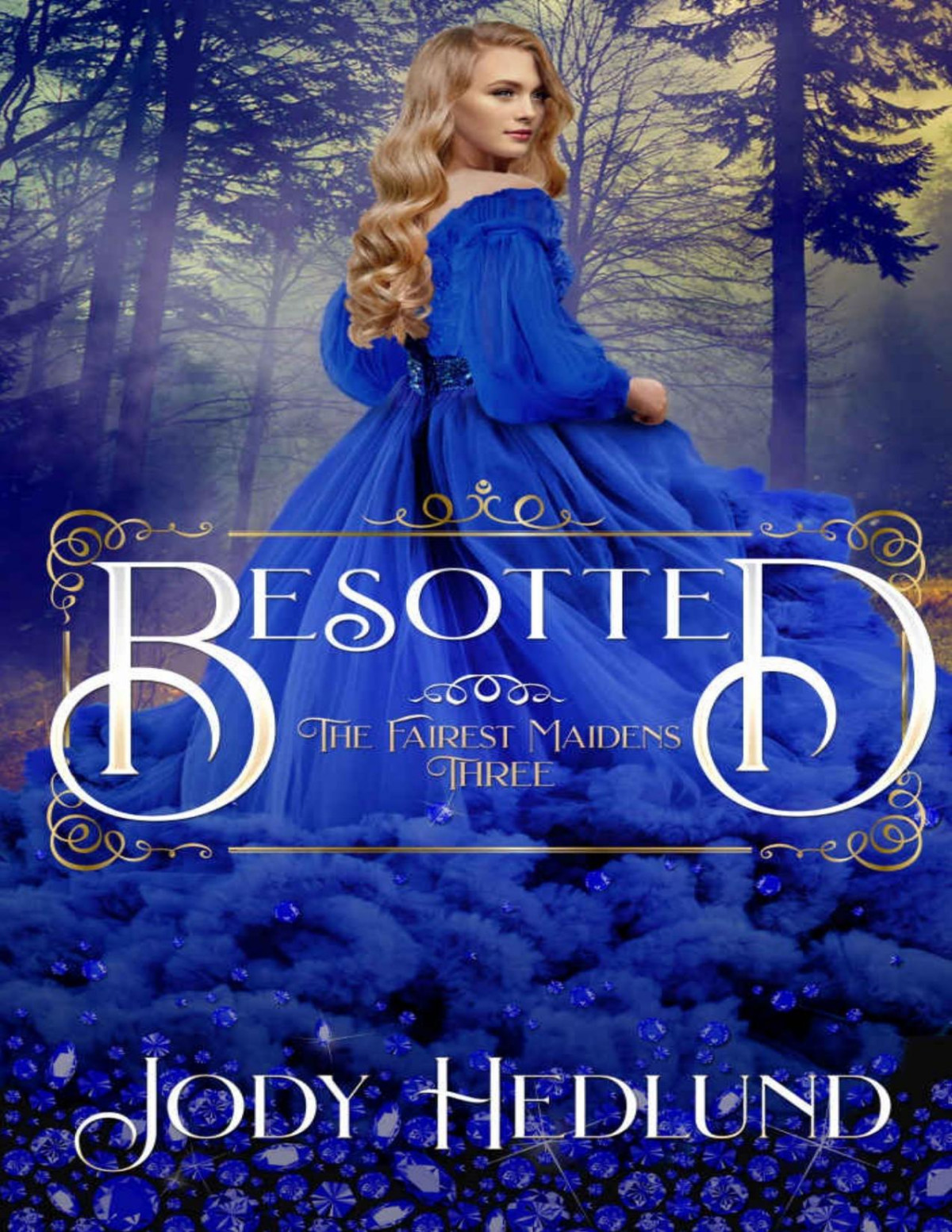 Besotted Hedlund Jody