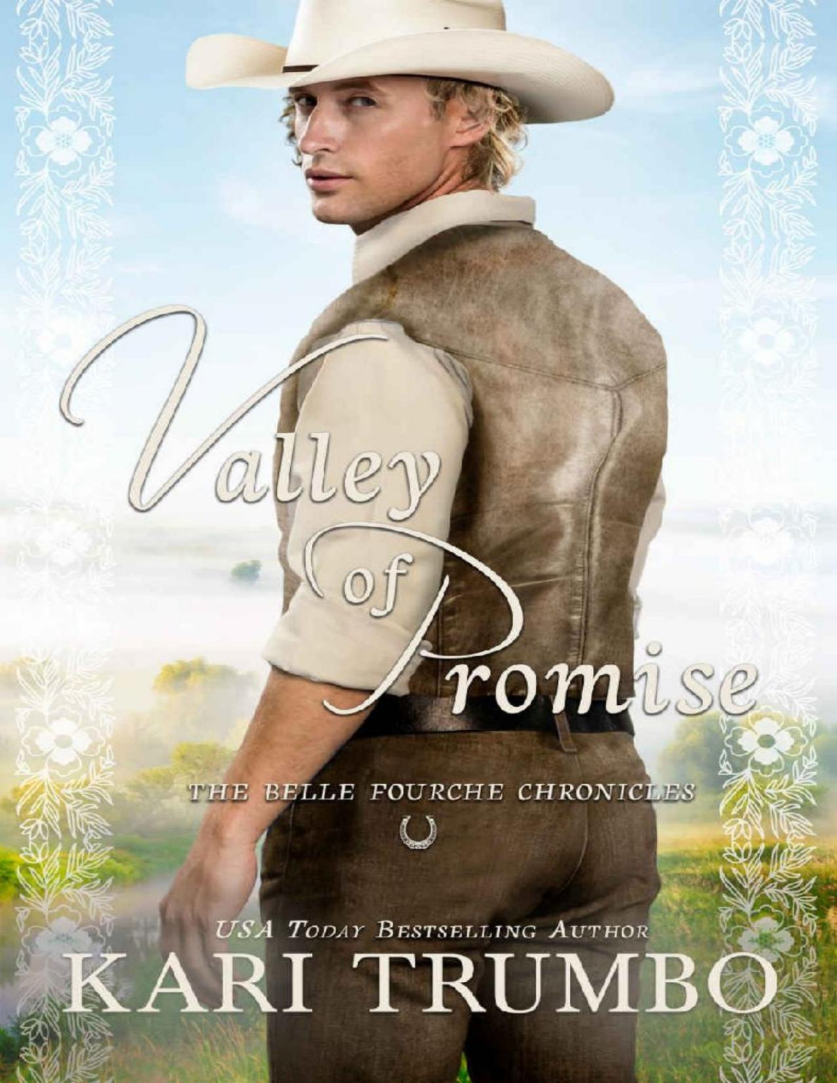 Valley Of Promise The Belle Fourche Chronicles Book 2 Kari Trumbo
