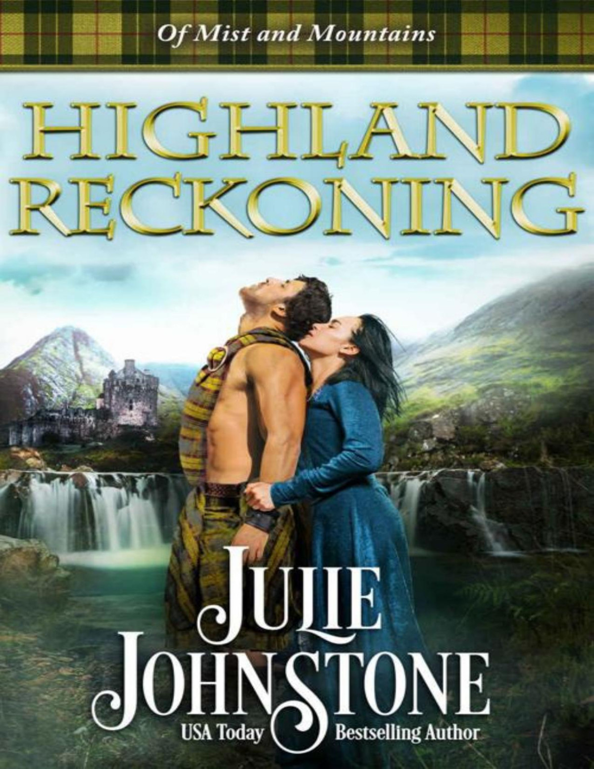 Highland Reckoning Of Mist And Mountains Book 2 Julie Johnstone