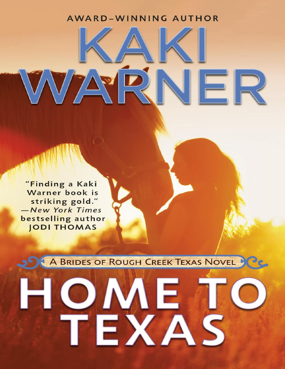 Home To Texas Kaki Warner