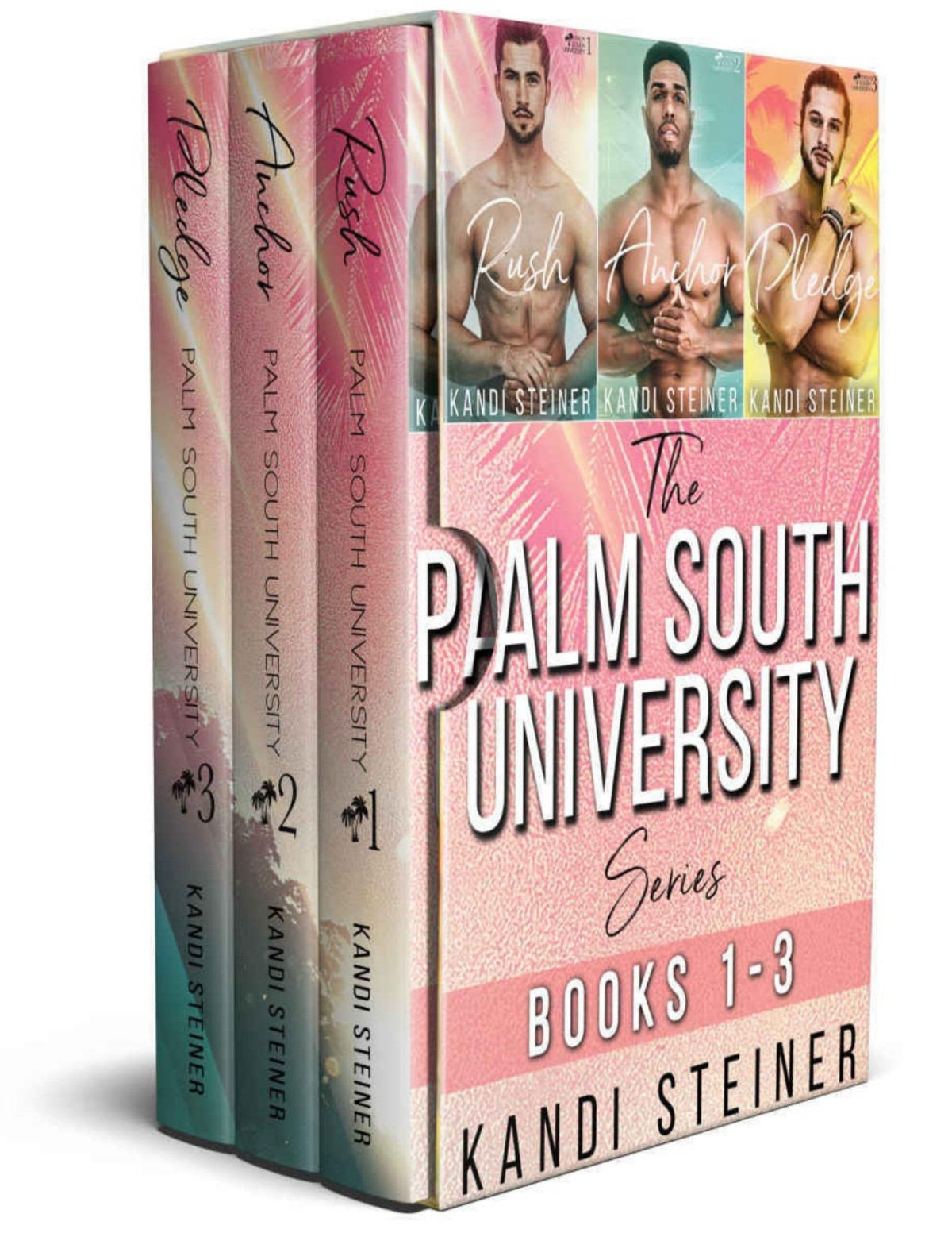 The Palm South University Series Box Set Books 13 Rush Anchor And Pledge Kandi Steiner