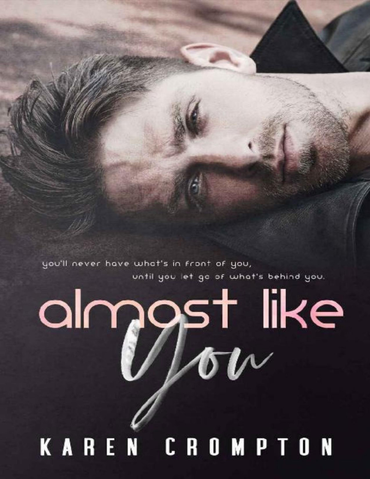 Almost Like You Karen Crompton