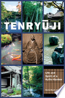 Tenryuji Life And Spirit Of A Kyoto Garden Norris Brock Johnson