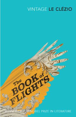 The Book Of Flights Jmg Le Clezio
