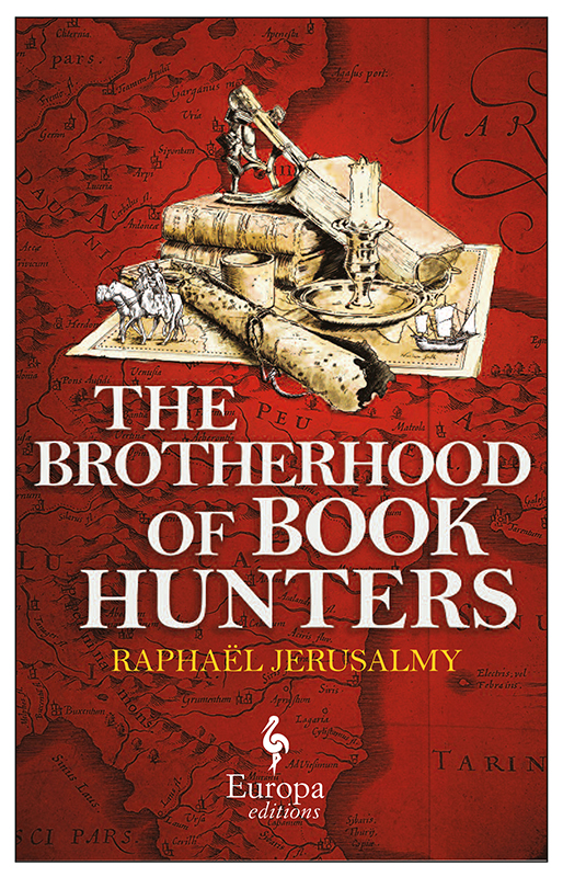 The Brotherhood Of Book Hunters Raphael Jerusalmy