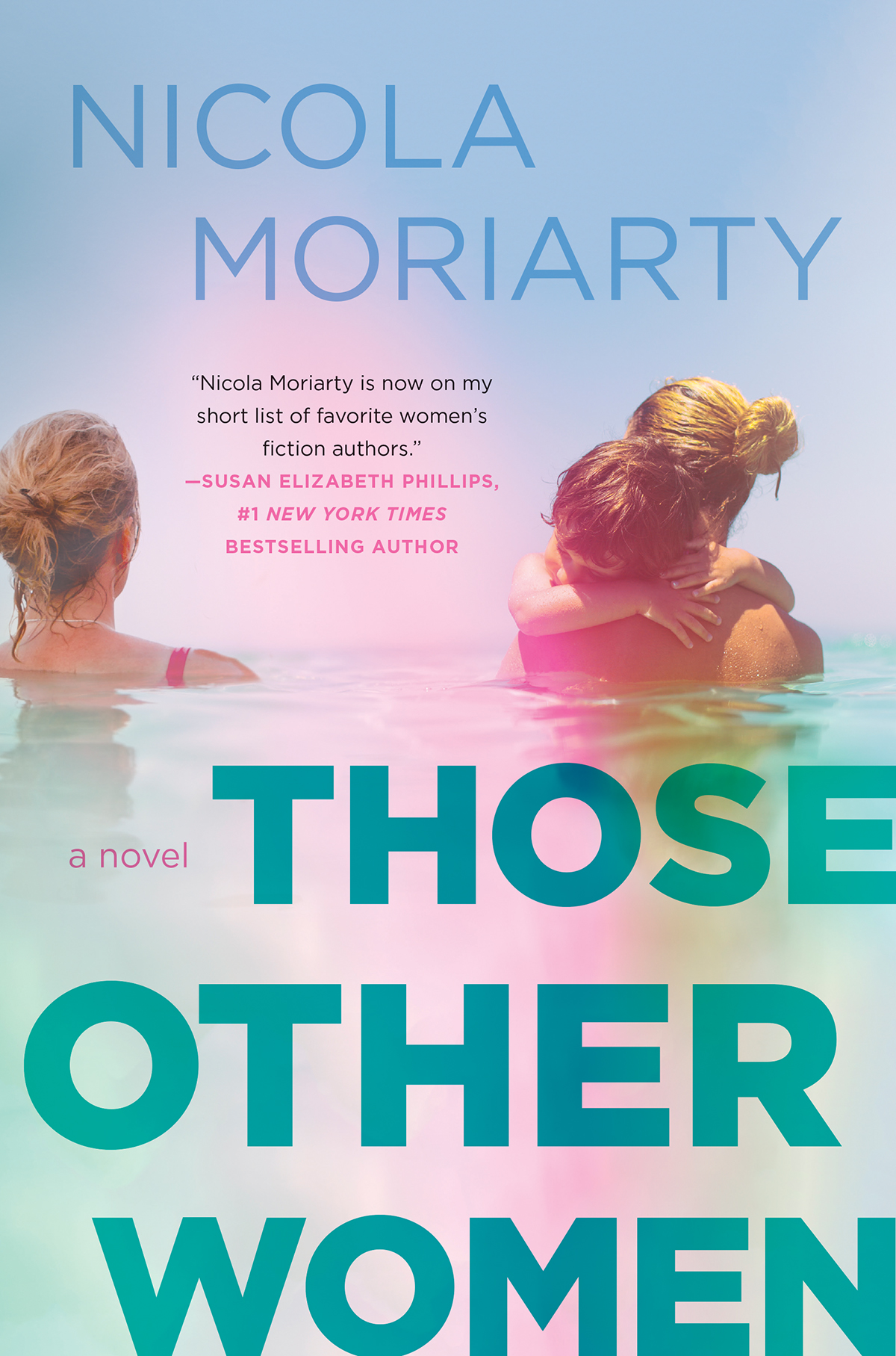 Those Other Women Nicola Moriarty