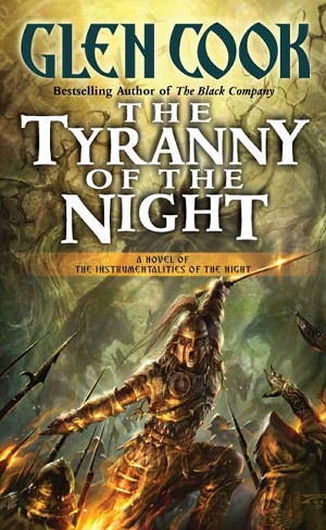 The Tyranny Of The Night Glen Cook