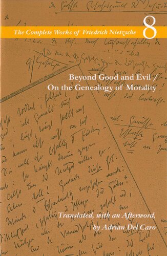Beyond Good And Evil On The Genealogy Of Morality Friedrich Wilhelm Nietzsche