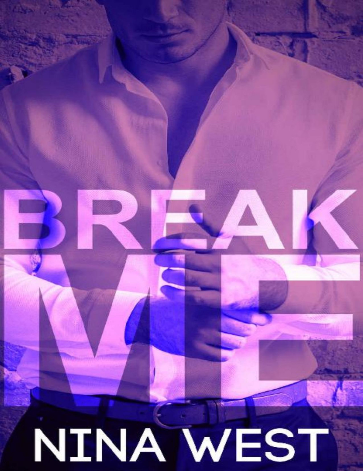 Break Me The Wolf Hotel Book 2 Nina West