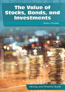 The Value Of Stocks Bonds And Investments Bonnie J Fernandes