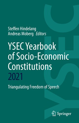 Ysec Yearbook Of Socioeconomic Constitutions 2021 Triangulating Freedom Of Speech Steffen Hindelang