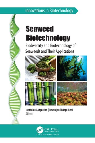 Seaweed Biotechnology Biodiversity And Biotechnology Of Seaweeds And Their Applications Jeyabalan Sangeetha