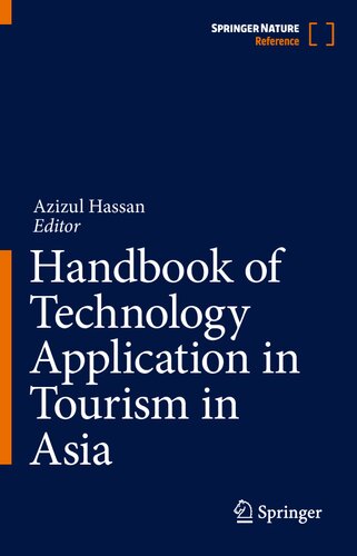 Handbook Of Technology Application In Tourism In Asia Azizul Hassan