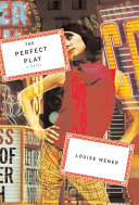 The Perfect Play Louise Wener