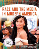 Race And The Media In Modern America Duchess Harris Jd Tammy Gagne