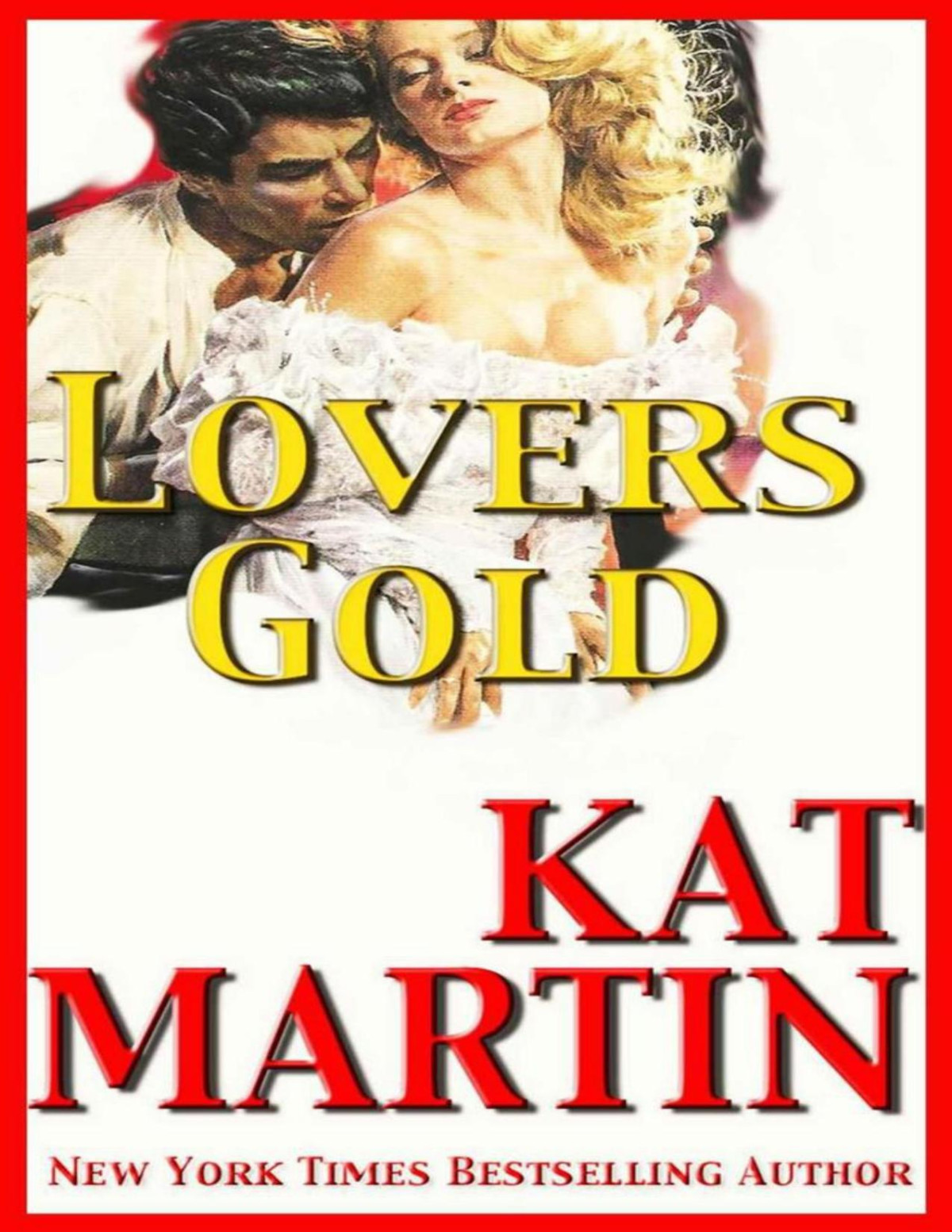 Lovers Gold Kat Martin