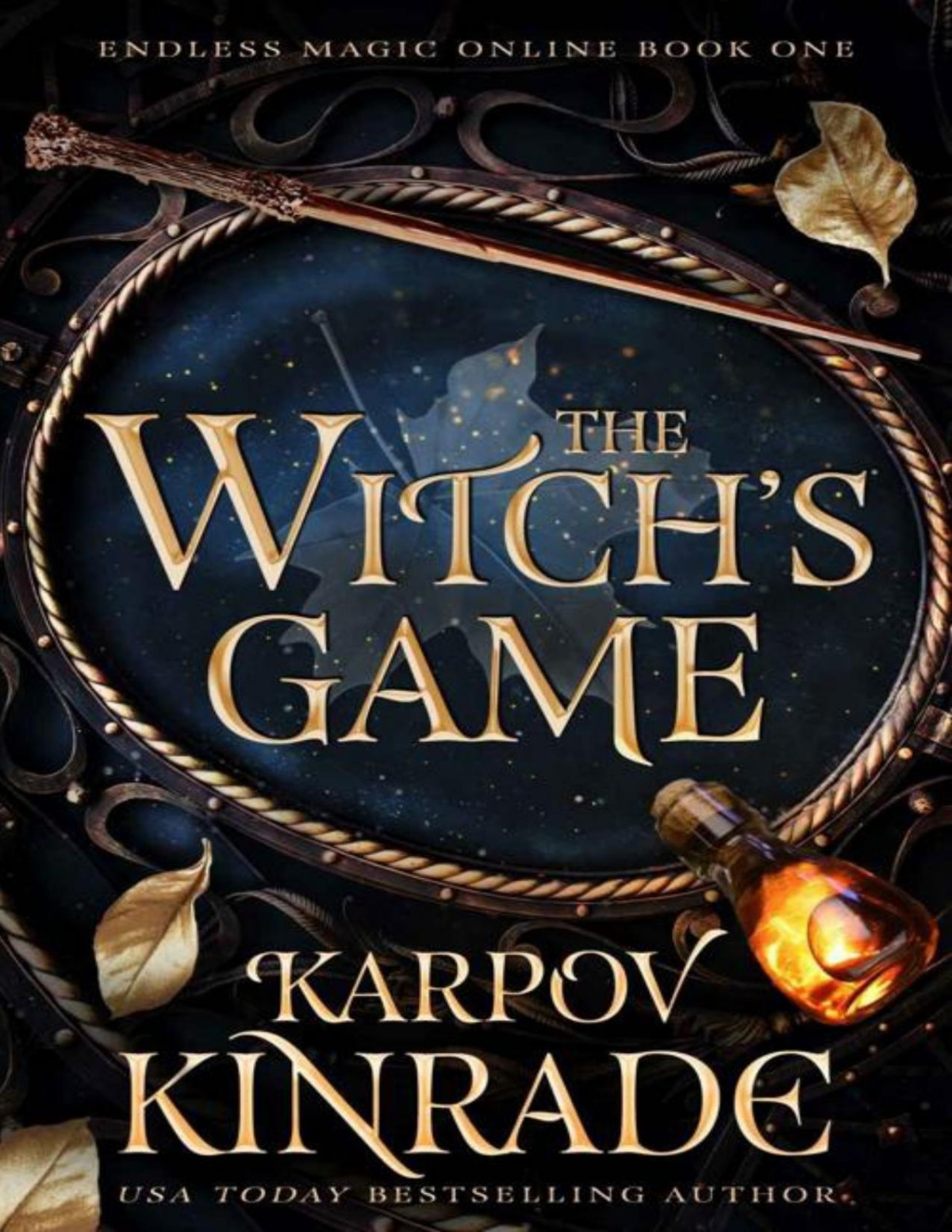 The Witchs Game Endless Magic Online Book 1 Kinrade Karpov