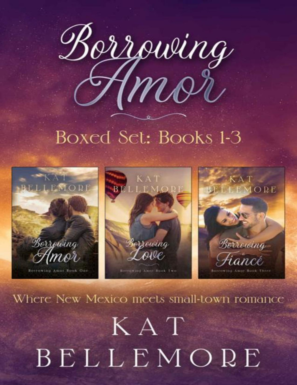 Borrowing Amor Boxed Set Books 13 Kat Bellemore
