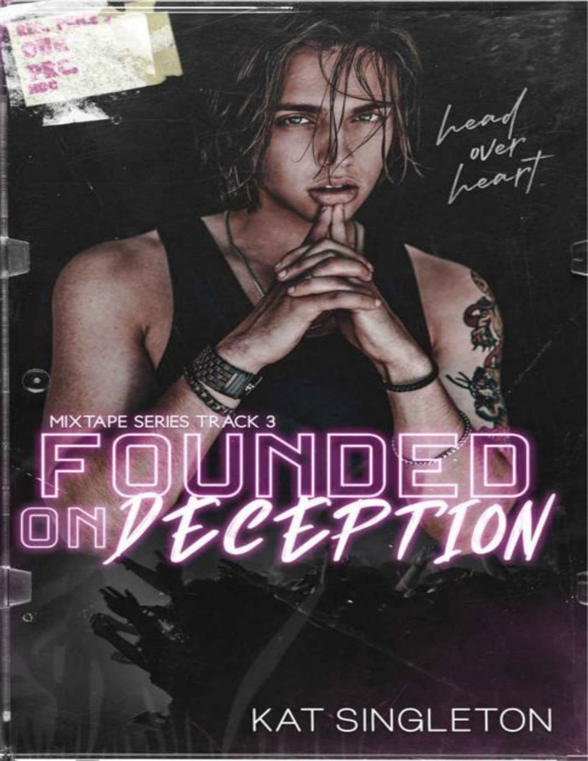 Founded On Deception An Enemies To Lovers Standalone Romance The Mixtape Series Book 3 Kat Singleton