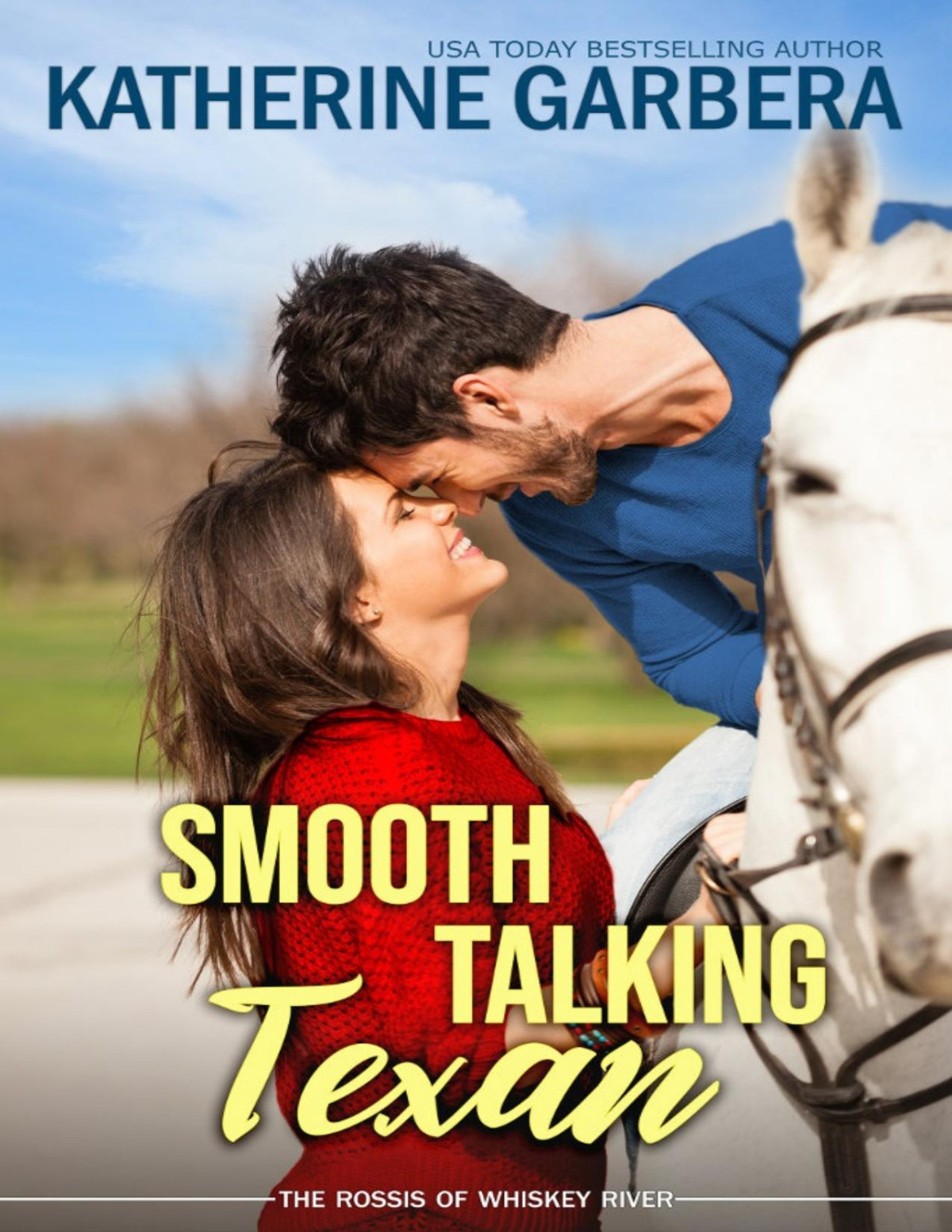Smooth Talking Texan Katherine Garbera