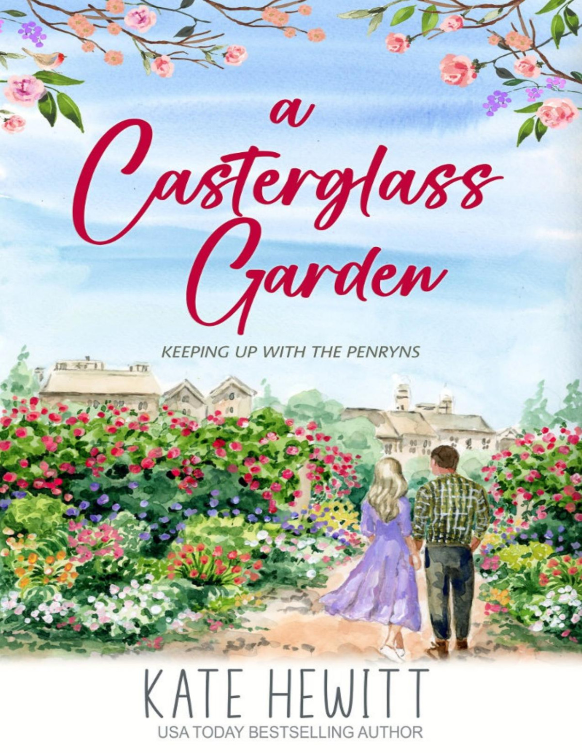 A Casterglass Garden Kate Hewitt