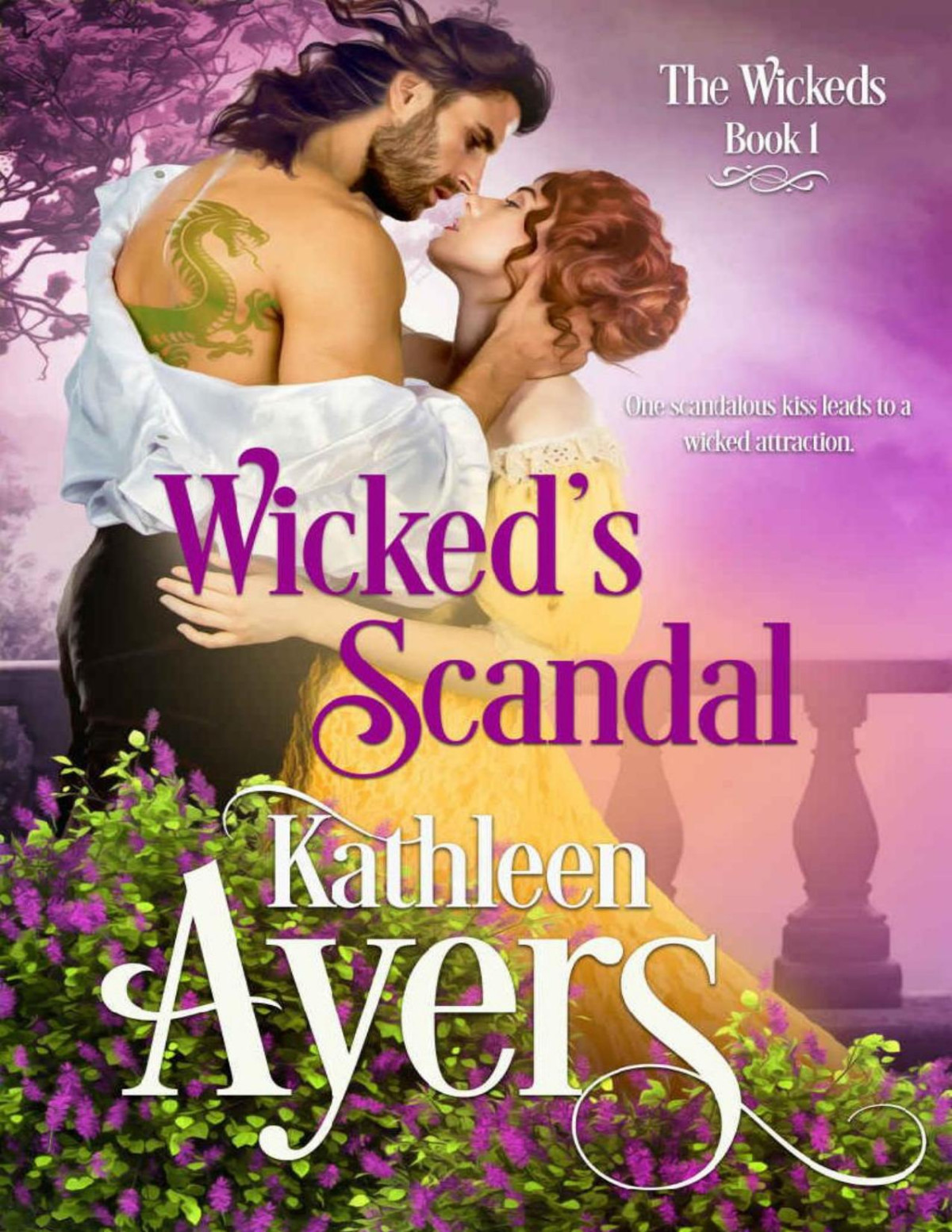 Wickeds Scandal The Wickeds Book 1 Kathleen Ayers