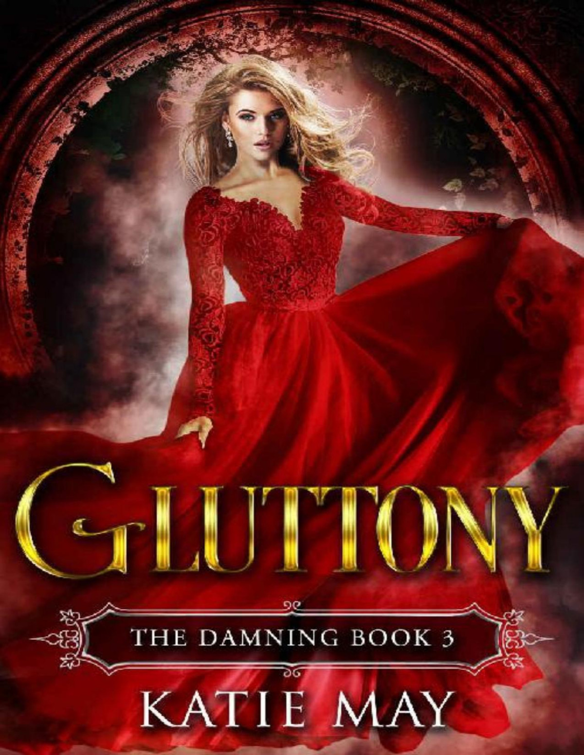 Gluttony The Damning Book 3 Katie May