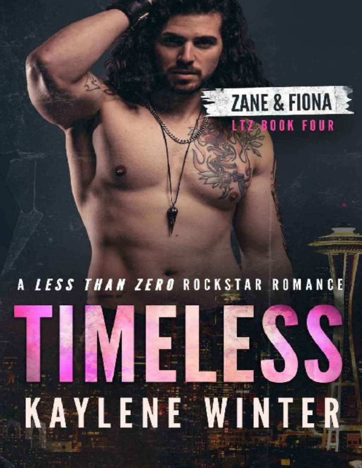 Timeless Ltz Book 4 A Steamy Childhood Friendstolovers Coming Of Age Second Chance Rockstar Romance Less Than Zero Kaylene Winter