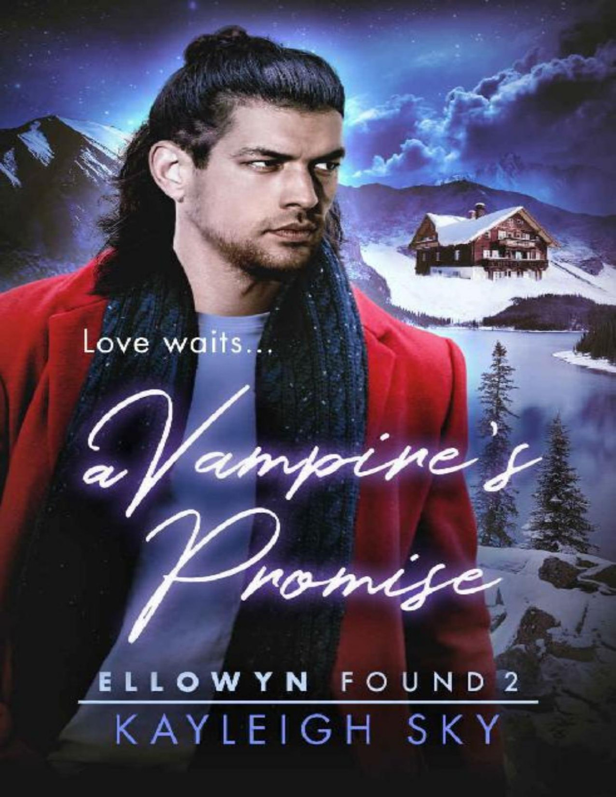 A Vampires Promise Ellowyn Found Book 2 Mm Kayleigh Sky