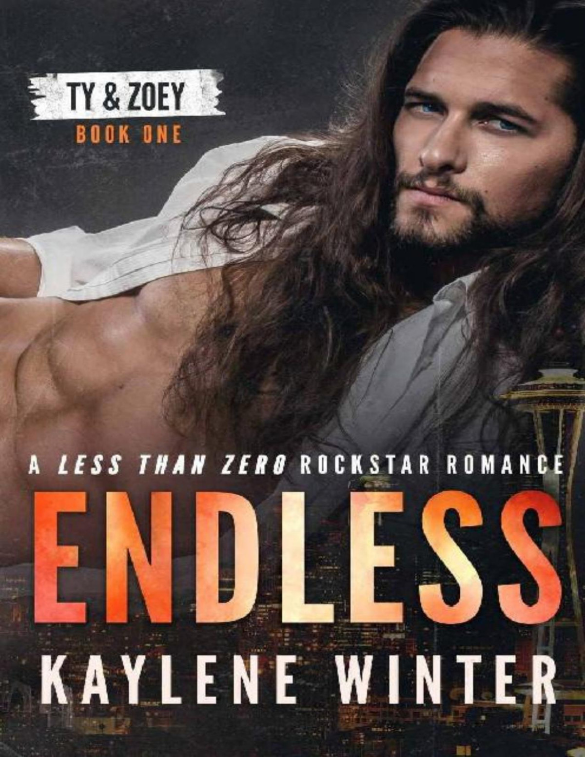 Endless A Less Than Zero Rockstar Romance Book 1 Ty Zoey Kaylene Winter