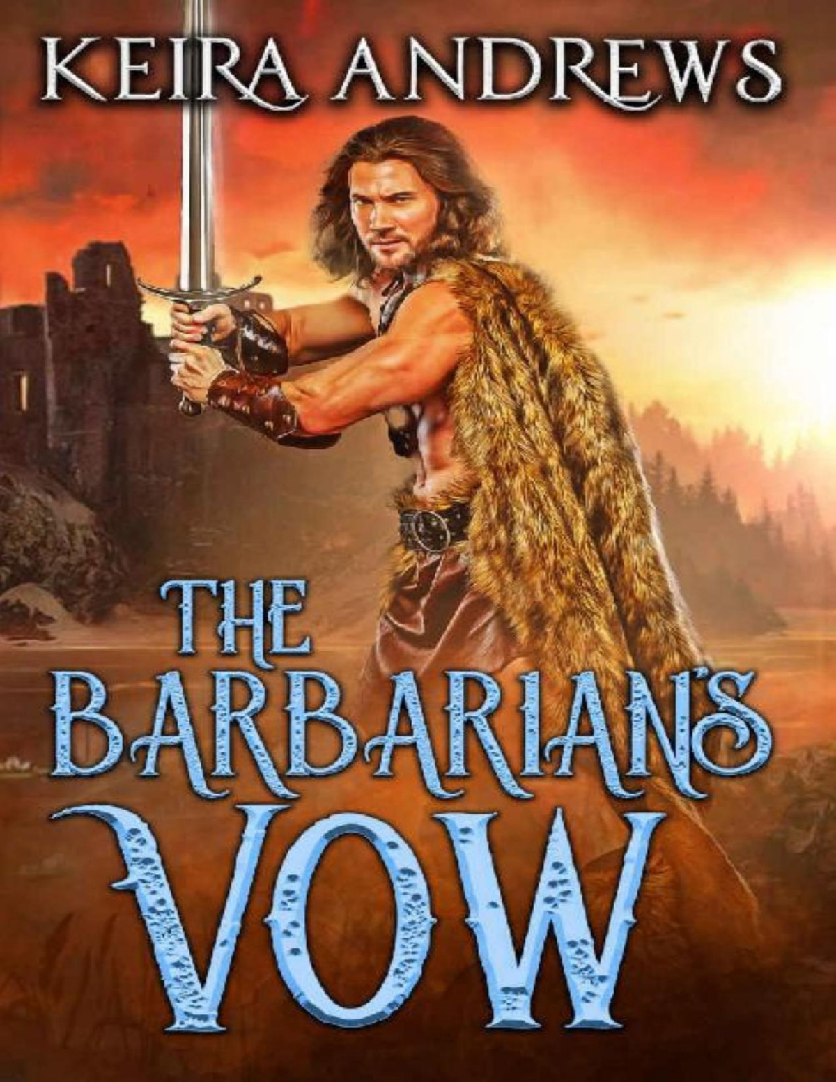 The Barbarians Vow Barbarian Duet Book 2 Keira Andrews