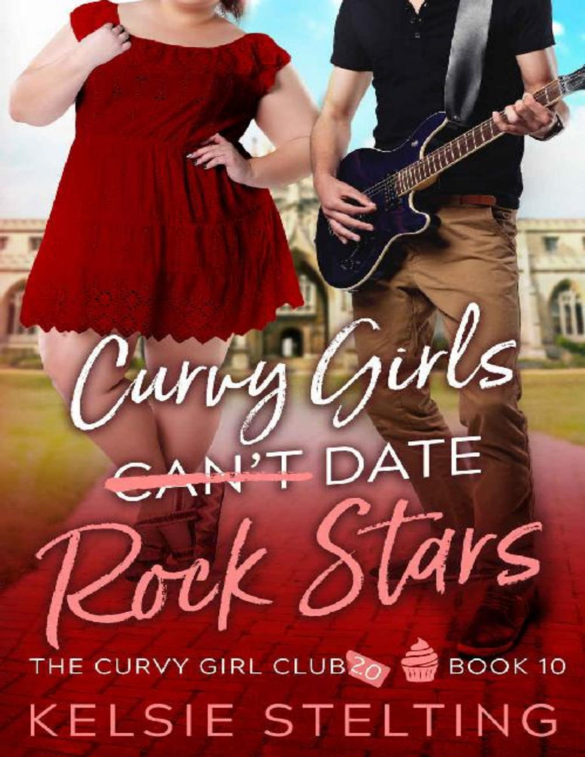 Curvy Girls Cant Date Rock Stars Kelsie Stelting