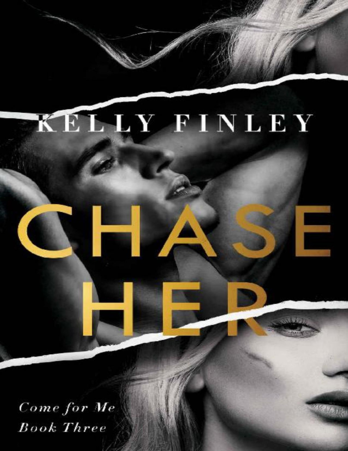Chase Her A Steamy Heartracing Romance Come For Me Book 3 Kelly Finley