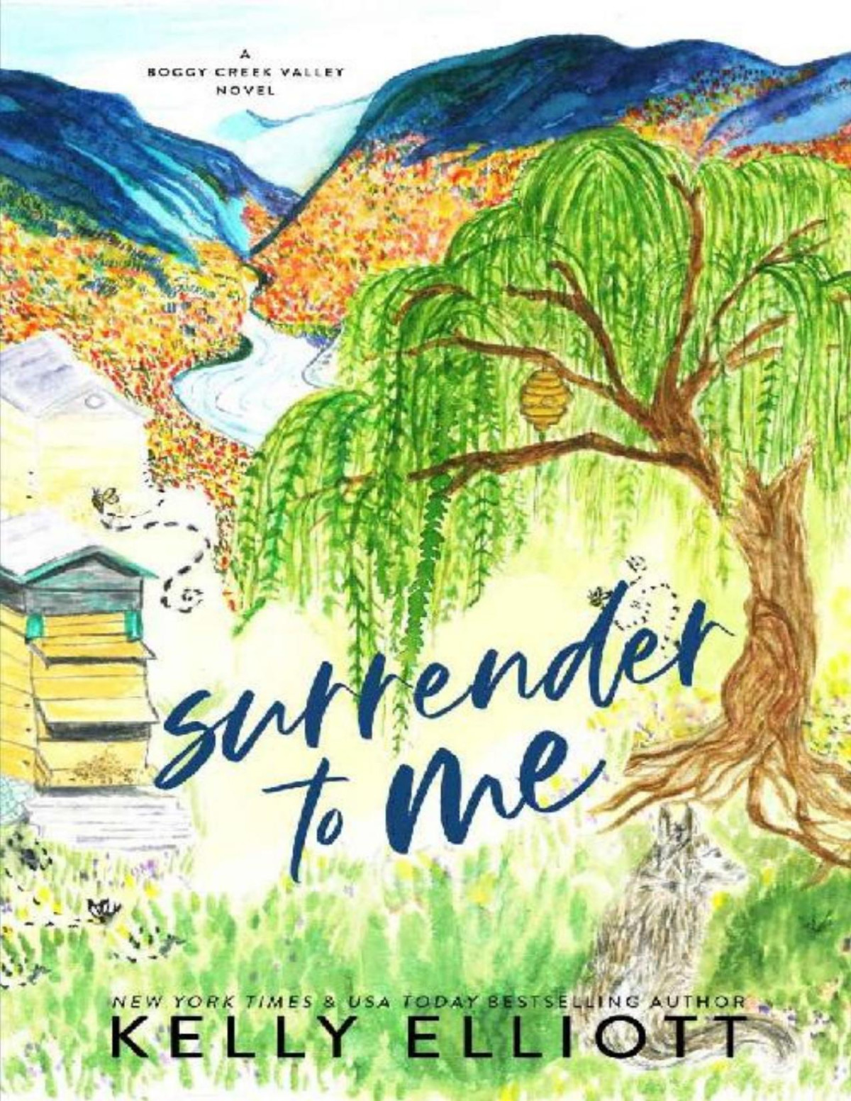 Surrender To Me Boggy Creek Valley Book 4 Kelly Elliott