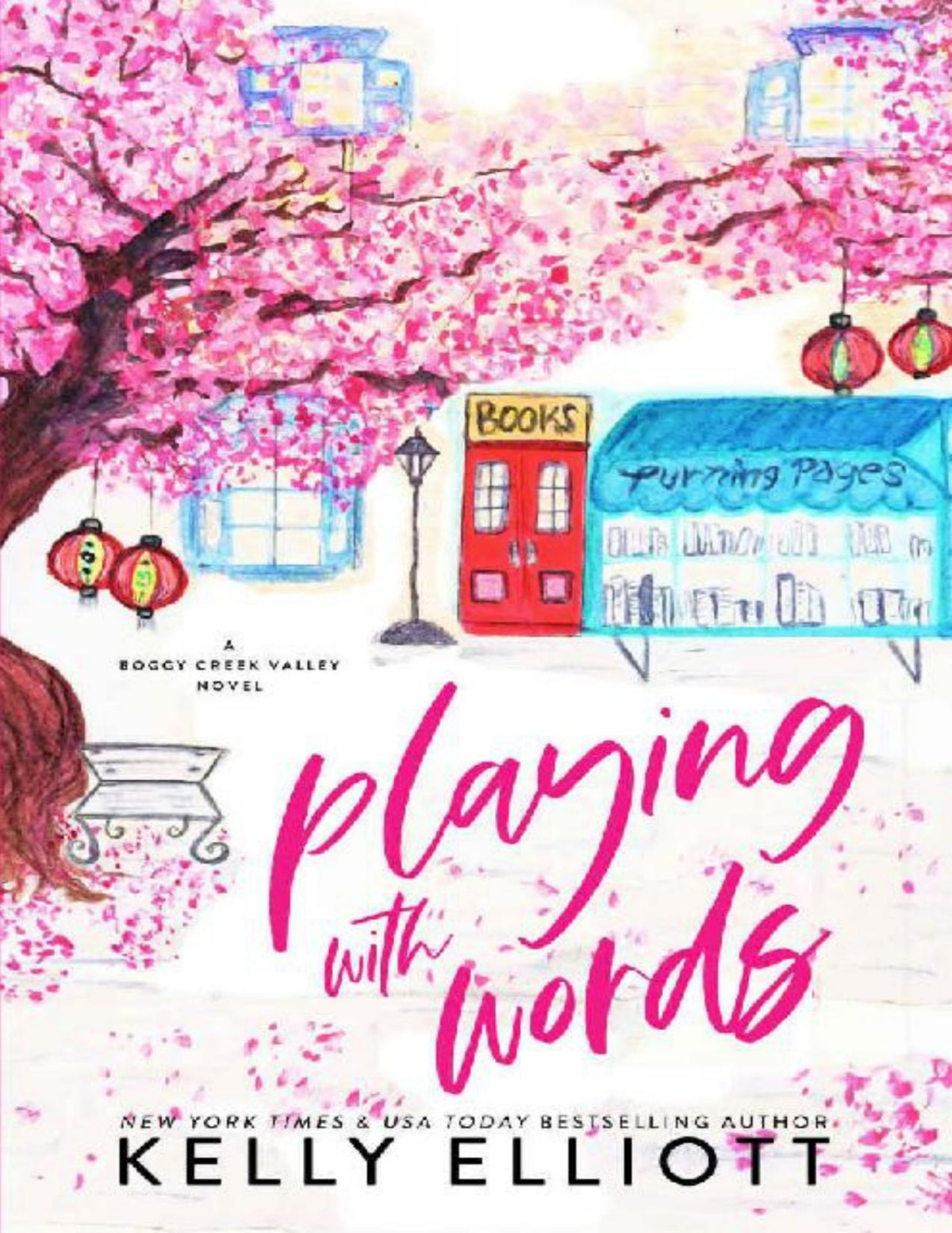 Playing With Words Boggy Creek Valley Book 2 Kelly Elliott