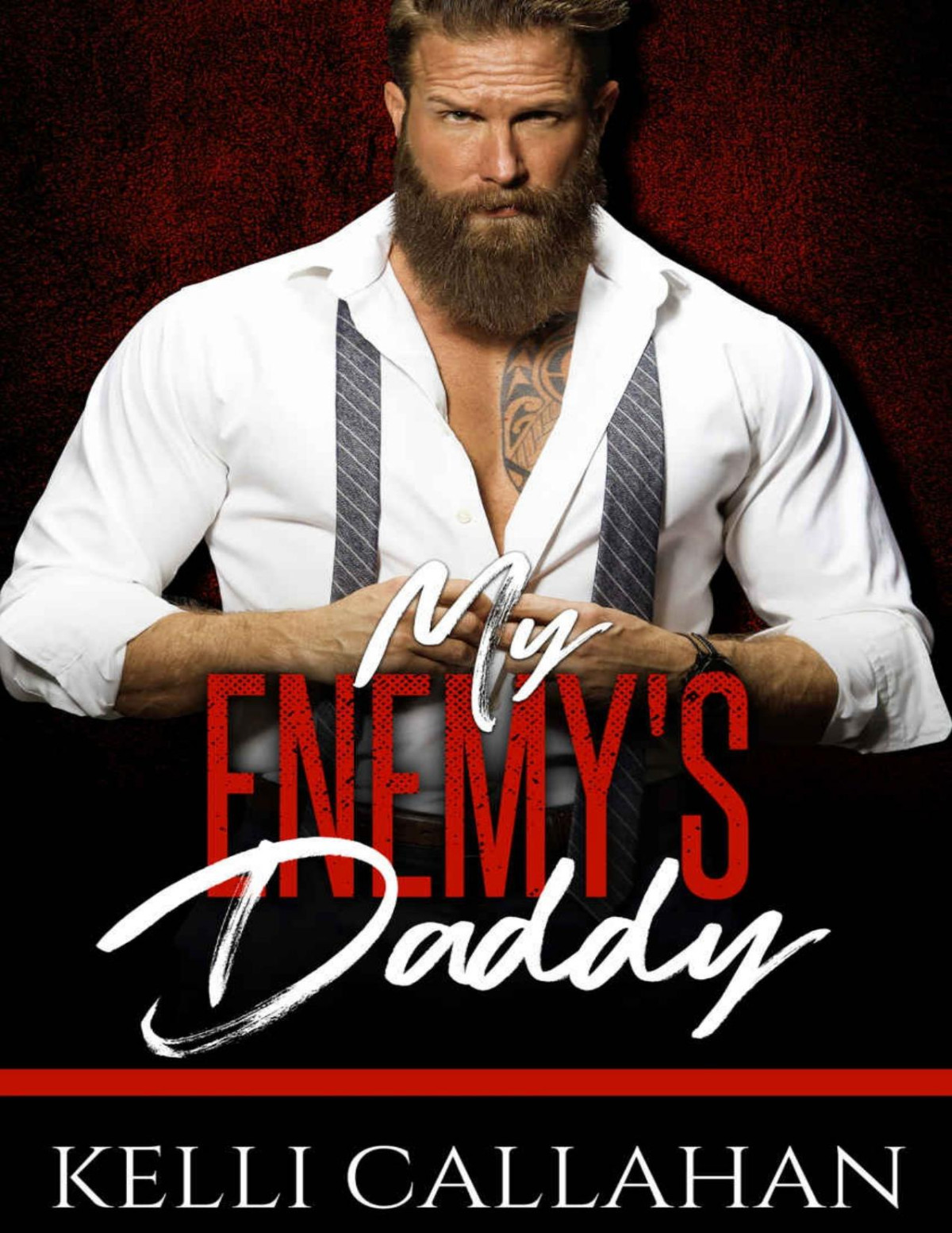 My Enemys Daddy Once Upon A Daddy Kelli Callahan