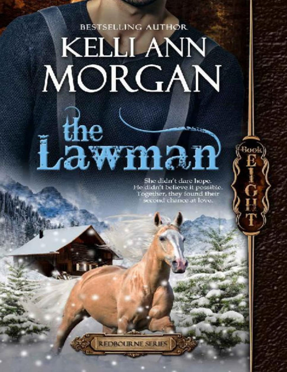 The Lawman Redbourne Series 8 Raines Story Kelli Ann Morgan