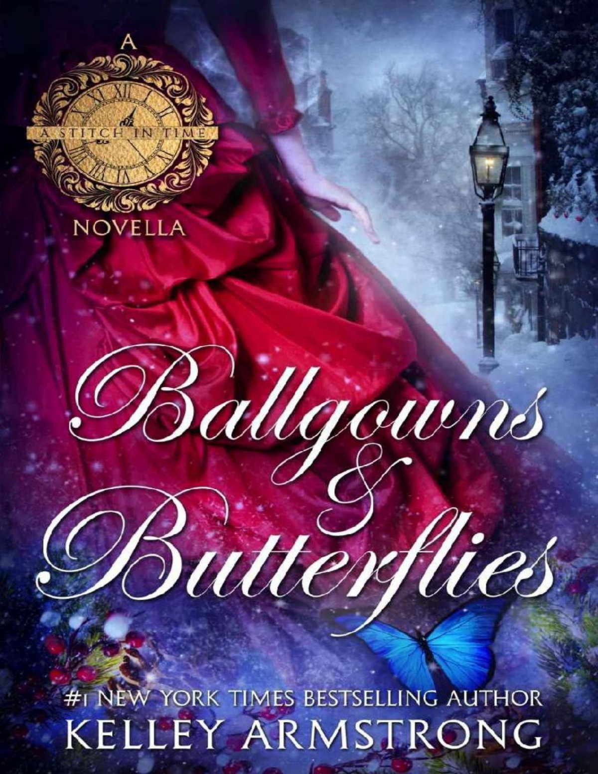 Ballgowns Butterflies A Stitch In Time Holiday Novella Kelley Armstrong