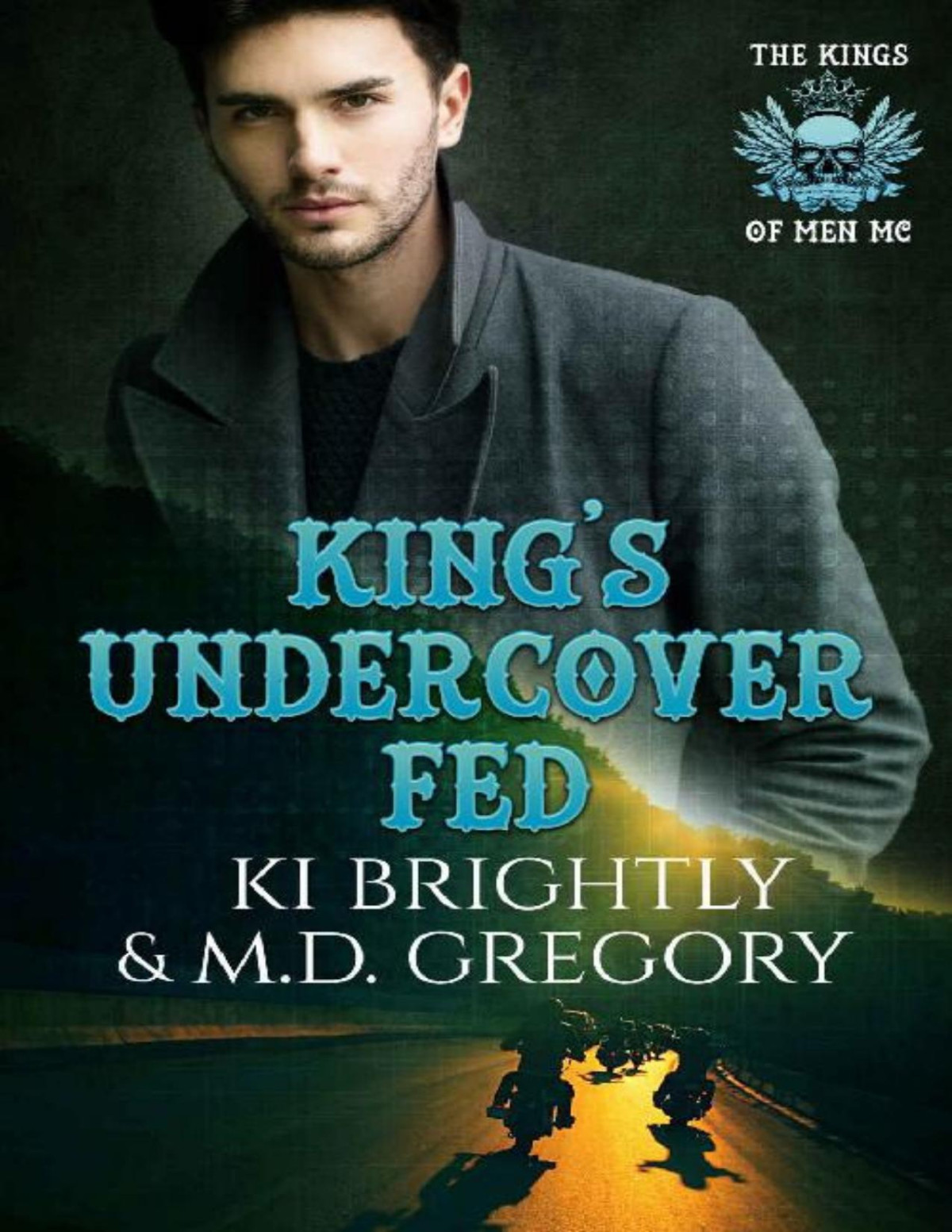 Kings Undercover Fed The Kings Of Men Mc 6 New Gothenburg 19 Ki Brightly