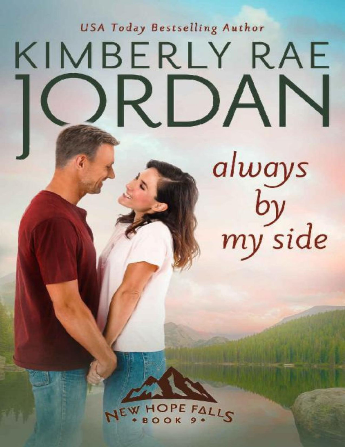 Always By My Side A Christian Romance New Hope Falls Book 9 Kimberly Rae Jordan