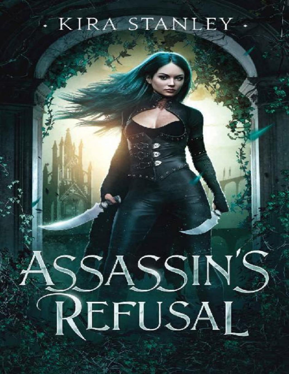 Assassins Refusal Assassin Of Onisea 1 Kira Stanley