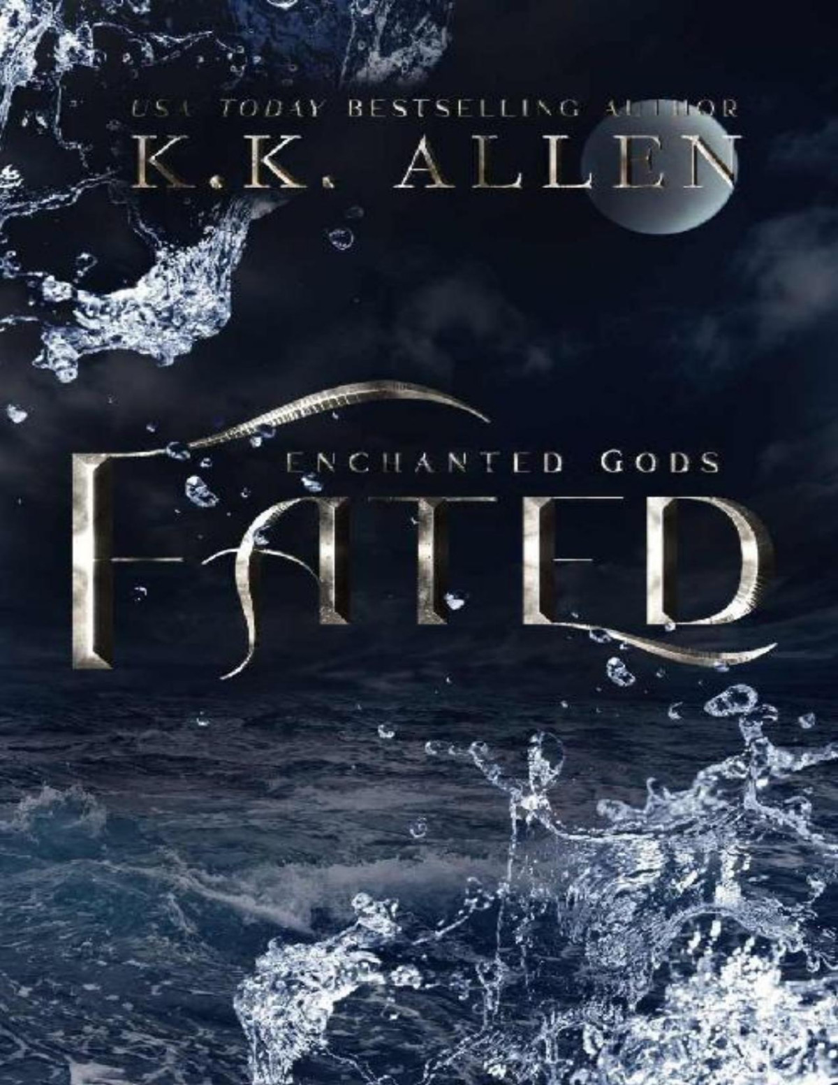 Fated Enchanted Gods Book 2 Kk Allen