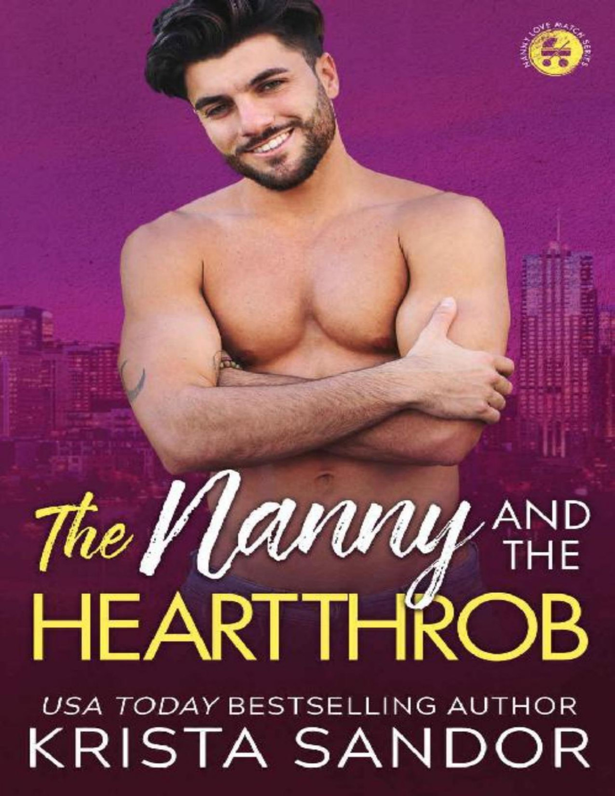 The Nanny And The Heartthrob Nanny Love Match Book 4 Krista Sandor